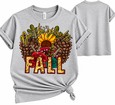 🍂 Don’t Be Afraid to Fall